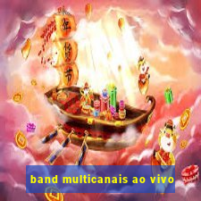 band multicanais ao vivo